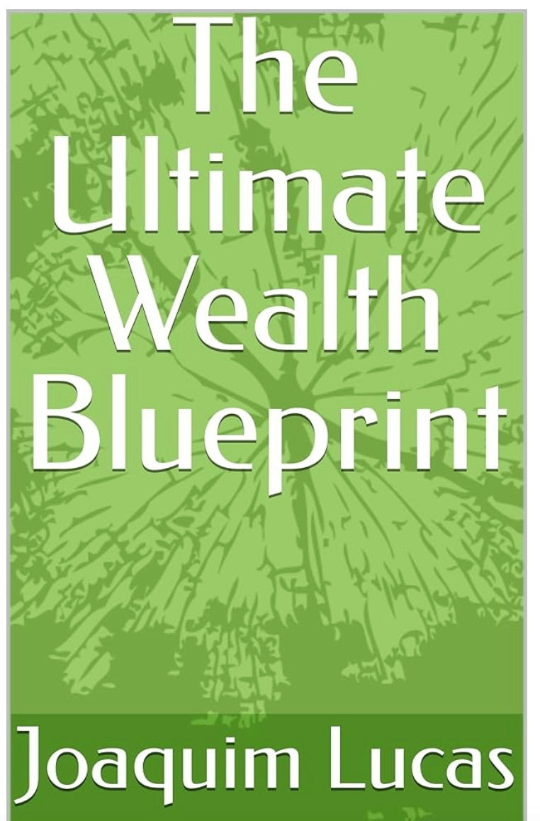 The Ultimate Wealth Blueprint
